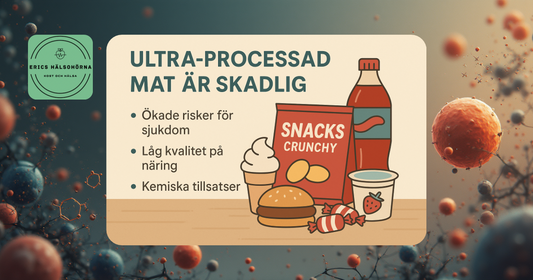Ultraprocessad mat i förpackningar som påverkar tarm och metabol hälsa