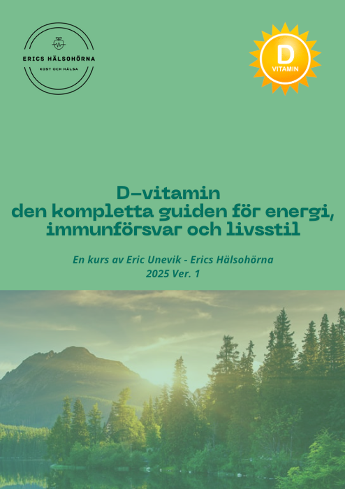 D-vitamin – den kompletta guiden för energi, immunförsvar och livsstil